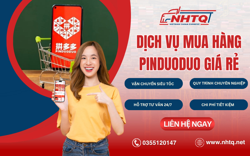 Dịch vụ mua hàng săn deal hời trên Pinduoduo cùng NHTQ.net