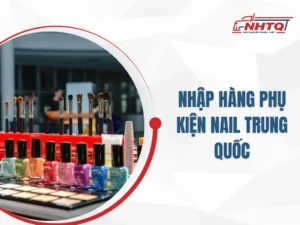 Mua Bán Phụ Kiện Nail Trung Quốc Giá Rẻ, Mẫu Mã Đẹp Ở Đâu