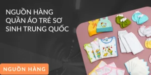 Nguồn hàng Quần Áo Trẻ Sơ Sinh chất lượng, giá tận xưởng