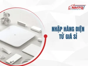 Nhập hàng điện tử giá sỉ ở đâu uy tín, đảm bảo chất lượng