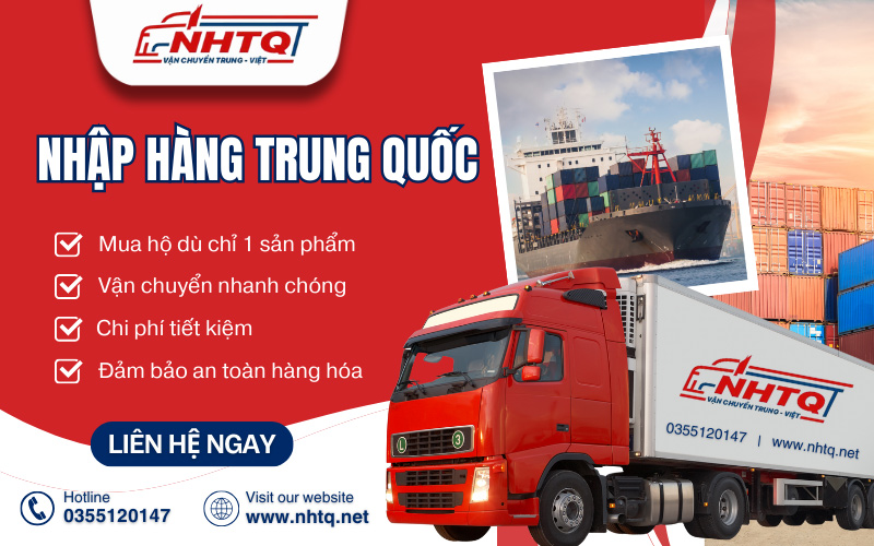 Dịch vụ nhập hàng - vận chuyển hàng Trung Quốc uy tín tại NHTQ Logictics