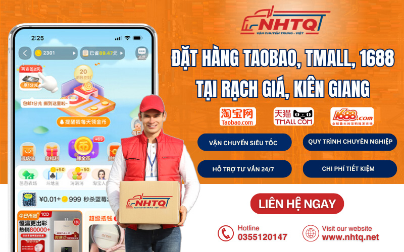 Đặt hàng Taobao, Tmall, 1688 tại Rạch Giá, Kiên Giang giá rẻ cùng NHTQ Logistics 