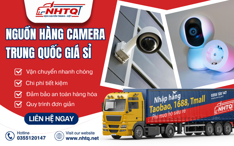 Nhập sỉ nguồn camera Trung Quốc giá rẻ cùng với NHTQ.net