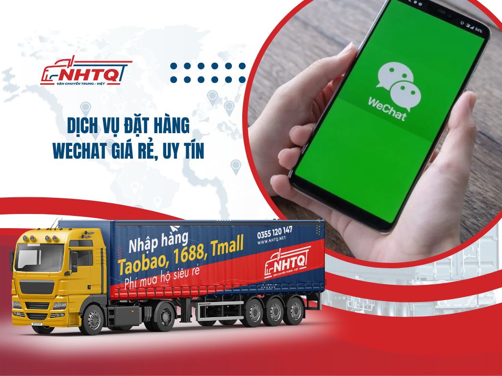 Dịch vụ mua order hàng Wechat giá rẻ