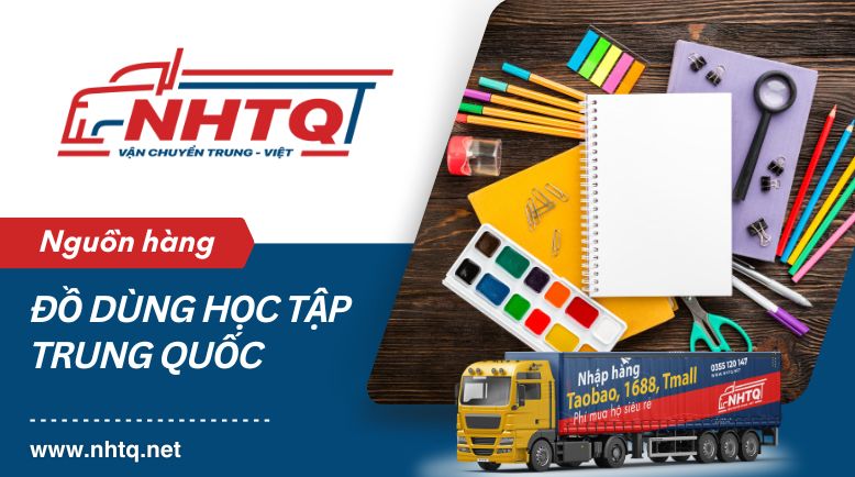 Nhập sỉ đồ dùng học tập Trung Quốc nội địa