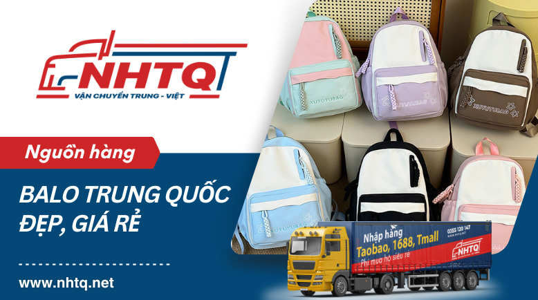 Nguồn hàng balo Trung Quốc đẹp, giá rẻ