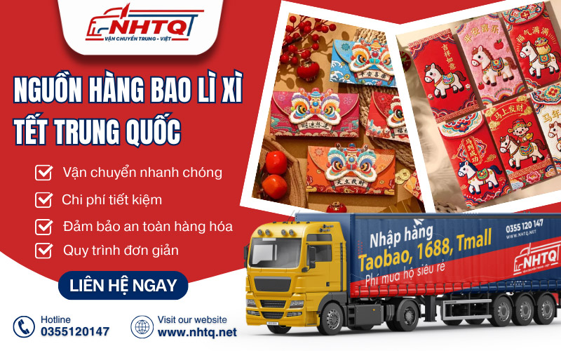Nhập hàng bao lì xì Tết Bính Ngọ từ Trung Quốc đẹp, giá tốt tại NHTQ Logistics