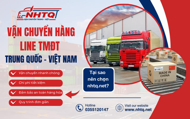 Dịch vụ vận chuyển hàng line TMĐT từ Trung Quốc uy tín tại NHTQ.net