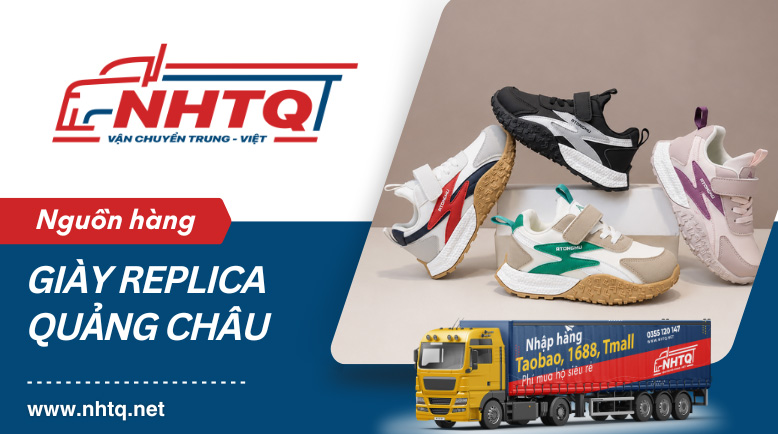 Nhập giày Replica Quảng Châu