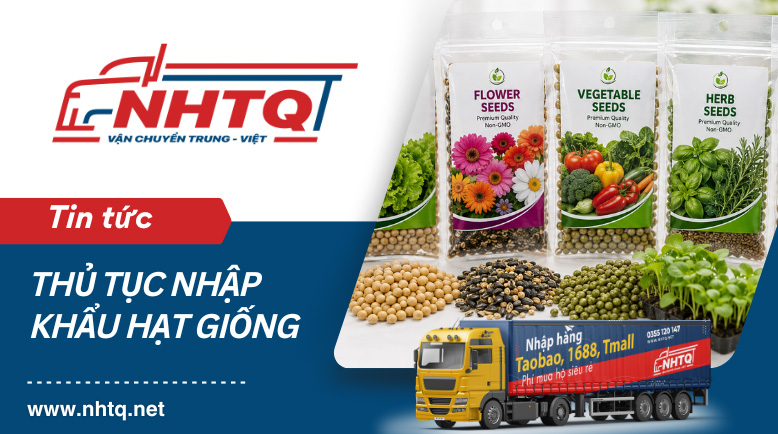 Thủ tục nhập khẩu hạt giống cây trồng