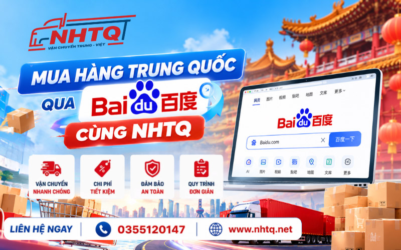 Mua hàng Trung Quốc qua Baidu cùng NHTQ