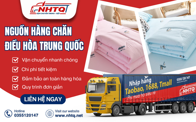 Nhập sỉ hàng chăn điều hòa Trung Quốc giá tốt tại NHTQ.net