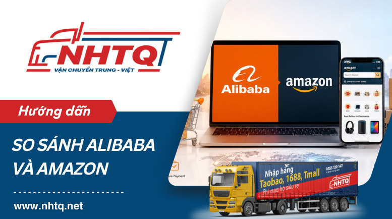So sánh giữa Amazon và Alibaba​