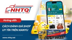 Cách nhận biết shop uy tín trên Xianyu