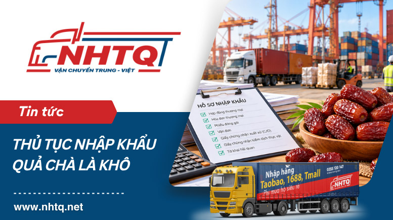 Thủ tục nhập khẩu chà là khô
